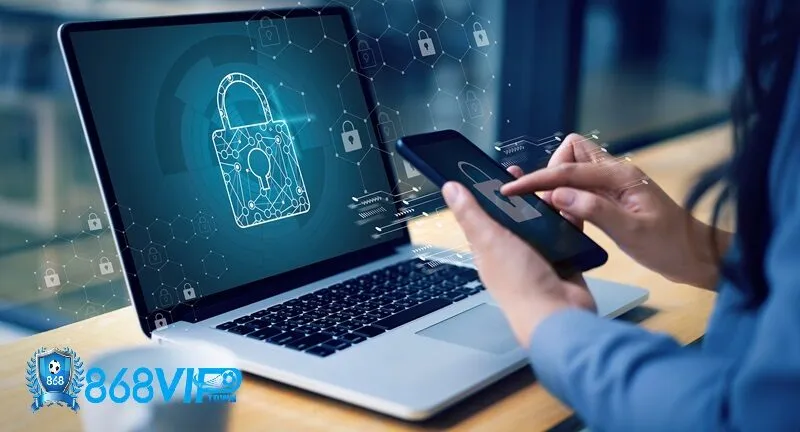 Nội dung của chính sách bảo mật 868Vip